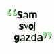 Skodelica Sam svoj gazda